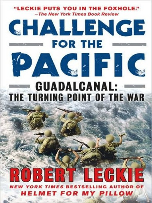 Title details for Challenge for the Pacific by Robert Leckie - Available